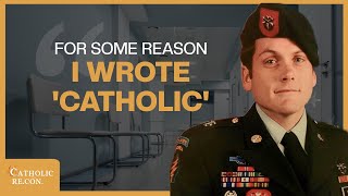 How a GREEN BERET Sergeant and Former JEHOVAH WITNESS Became Catholic