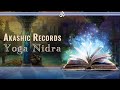 Yoga Nidra for Reading The Akashic Records (4Hz Theta Brain Waves)