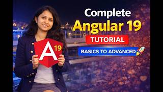 Angular 19 Tutorial | Full Angular Course In One Video | Angular From Scratch in 2026