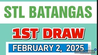 STL BATANGAS RESULT TODAY 1ST DRAW FEBRUARY 2, 2025  12PM | SUNDAY