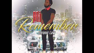 Chronic Law - Mi Remember [Clean] | Official Audio