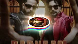 BADNAAM / SONG/3D+ BASS BOOSTED 😈/VARINDER BRAR/JAY RANDHAWA