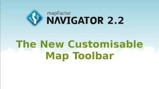 MapFactor Navigator 2.2 –  the New Customisable Map Toolbar