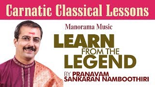 Learn Part  1/3 Paripahi Mam Nrihare | Mohanam | Sankaran Namboothiri | Learn from the Legend