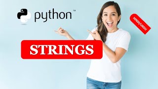 STRINGS IN PYTHON | PYTHON STRINGS | WHAT ARE STRINGS IN PYTHON HINDI URDU