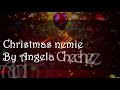 christmas nemie by angela chechee