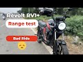 Revolt RV1+ Range Test: Great Range, But a Terrible Ride Experience ! Better than Ola Roadster?