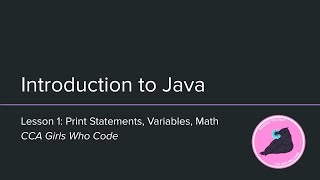 Java Lesson #1: Print Statements, Variables, and Math