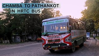 CHAMBA To PATHANKOT Bus 🚌 Journey Vlog 📽️|| BHARMOUR To PATHANKOT HRTC || #vlog #busjourney #youtube