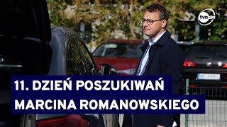 11 dni bez śladu. Trwają poszukiwania Marcina Romanowskiego @TVN24