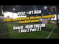 Aiman Training @ Pak Syed Ball Mastery x IFT Asia (Day 2) - Part 2