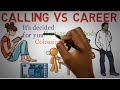 Calling vs Career