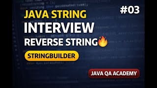 Java String Interview Question #03 | Reverse String using StringBuilder
