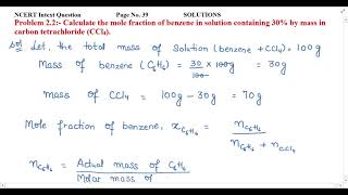 Calculate the mole fraction of benzene in solution containing 30% by mass in carbon tetrachloride...