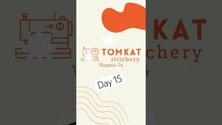 TomKat Stitchery Vlogmas Day 15