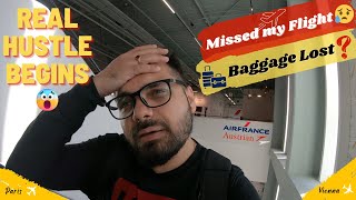 Air France ne diya dhoka😰 | Missed my Vienna flight | Lost my baggage🤯 | Hindi vlog | Vlog #9