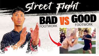 Bad Footwork VS Good Footwork - Wing Chun Street Fight 2022 EP5