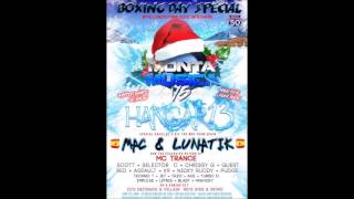 DJ Pudge Mc Ace B2B Mc Francey @ Monta Musica vs Hangar 13 Boxing Day Special 26.12.2016