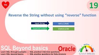 Oracle SQL Practical question with answer | Reverse the String without using reverse function