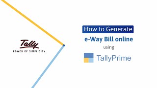How to Generate e-Way Bill Online in TallyPrime (Hindi) | TallyHelp