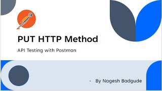 PUT HTTP Method- API Testing with Postman