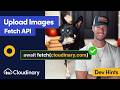Upload Images with Fetch API in JavaScript - Dev Hints
