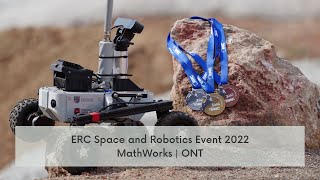 MathWorks \u0026 ONT | ERC Space and Robotics Event 2022