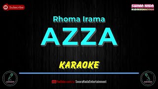 Azza - Karaoke Lirik | Rhoma Irama