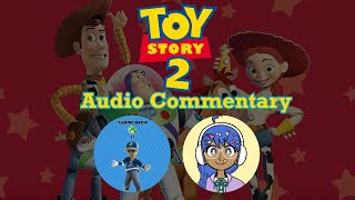 Toy Story 2 - Commentary Highlights w/ ACatNamedFG