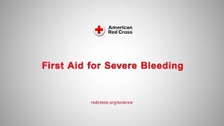 First Aid for Severe Bleeding