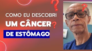 Como eu descobri um câncer de estômago - 1