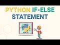 #4 Python if-else Statement - Python Tutorial for Beginners