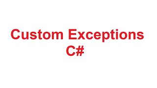 How to Create Custom Exceptions in C# with Examples | Custom Exceptions in CSharp