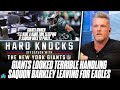 Giants Look TERRIBLE For How They Handled Saquon Situation On Hard Knocks? | Pat McAfee Reacts