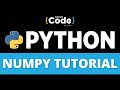 Numpy Tutorial | Numpy Array Tutorial | Python Tutorial For Beginners | Python Training | SimpliCode