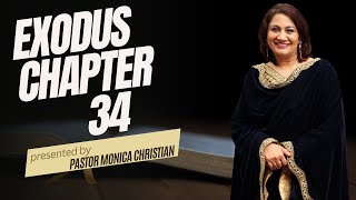 EXODUS 34 | Pastor Monica Christian | Dua Ka Ghar Canada