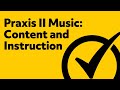 Praxis II Music: Content and Instruction Practice Questions