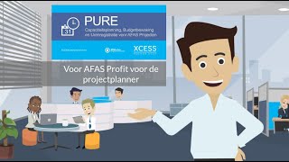 PURE - Capaciteitsplanning en Budgetbewaking voor AFAS Projecten - de Projectplanner