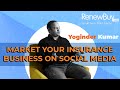 Market Your Insurance Business on Social Media  | Insurance  Becho Smartly  | RenewBuy