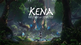 KENA:BRIDGE of SPIRITS/ケーナ:精霊の橋 初見プレイ #1 待ちに待った新しい冒険！！ (ネタバレ注意)