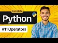 Operators In Python | Python Full Course | Lecture 11