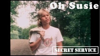 Secret Service — Oh Susie ( , 1979)
