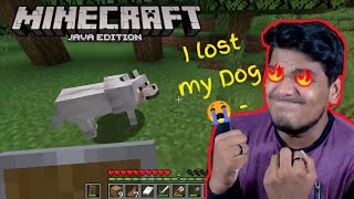 I lost my Dog 😭 just like BeastBoyShub (Minecraft Part-2 )
