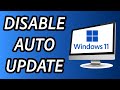 How to disable auto update on Windows 11 - FULL GUIDE