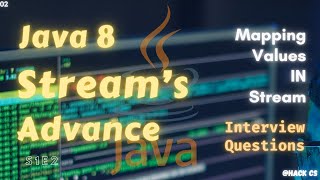 02- Mapping Values in Stream | Master Java 8 Stream | HackCS