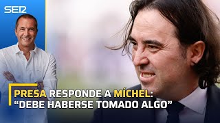 PRESA responde a MÍCHEL: \