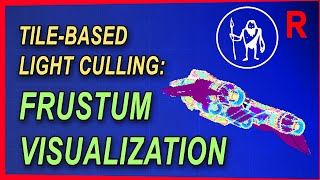 Game Engine Programming 057.3 - Tile-based light culling: Visualizing grid frustums |C++ Game Engine
