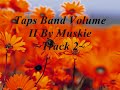 taps band ii~ party mix