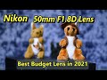 Nikon 50mm F1.8D Lens – Best Budget Lens in 2021