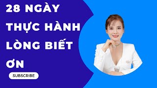 NGÀY 10:  BỤI PHÉP MÀU DÀNH CHO MỌI NGƯỜI - 28 NGÀY THỰC HÀNH LÒNG BIẾT ƠN